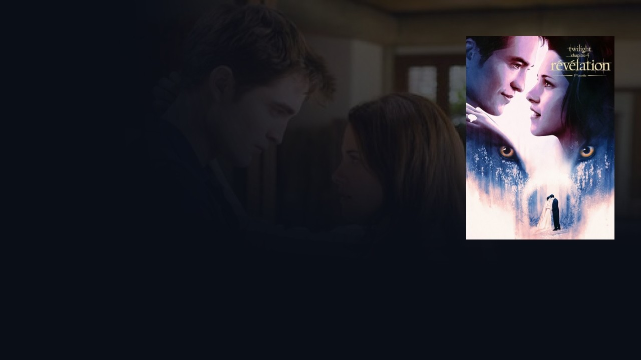 Twilight 4 Partie 1 Streaming Vf Voix Française Twilight, chapitre 4 : révélation, 1re partie en Streaming Complet VF VO |  FILMO VOD