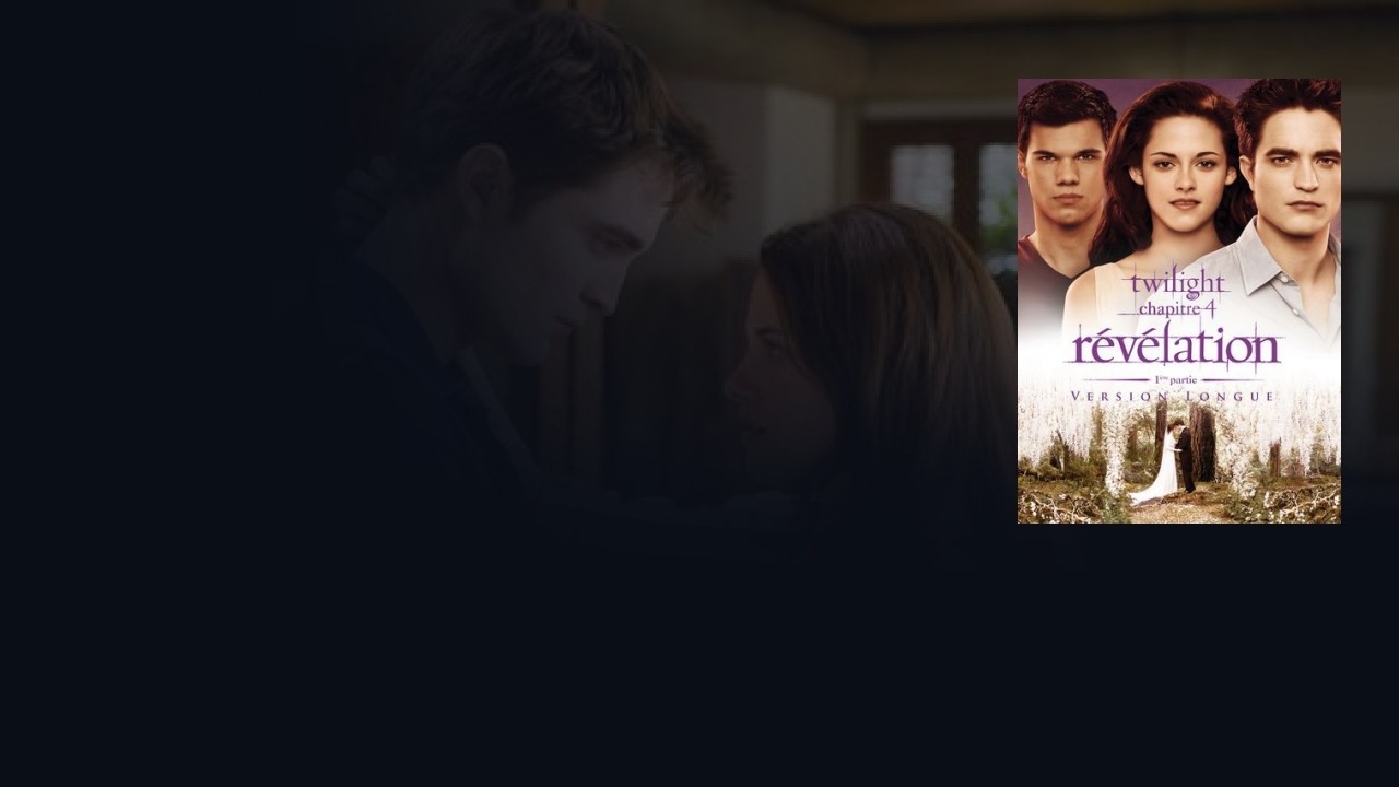 Twilight 4 Partie 1 Streaming Vf Voix Française Twilight, chapitre 4 : révélation, 1re partie (version longue) en Streaming  Complet VF VO | FILMO VOD
