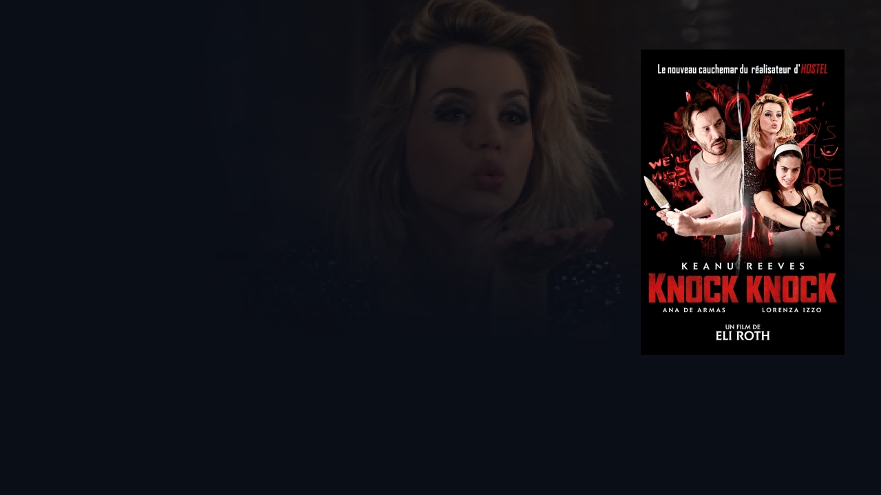 Knock knock en Streaming Complet VF VO | FILMO VOD